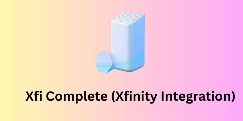 What is xFi Complete? Features, Pricing & Is It Worth It in 2026?